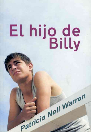 Knjiga El hijo de Billy Patricia Nell Warren