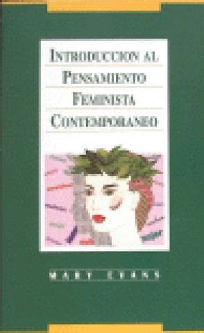 Buch Introducción al pensamiento feminista contemporáneo Mary Evans