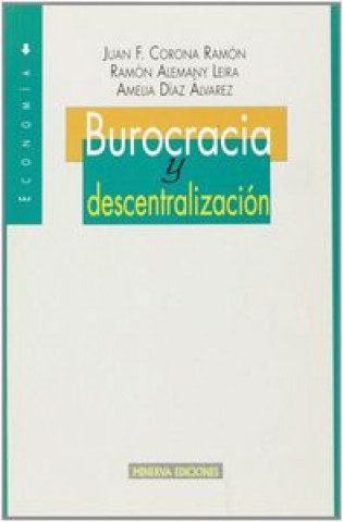 Książka Burocracia y descentralización Ramón Alemany Leira