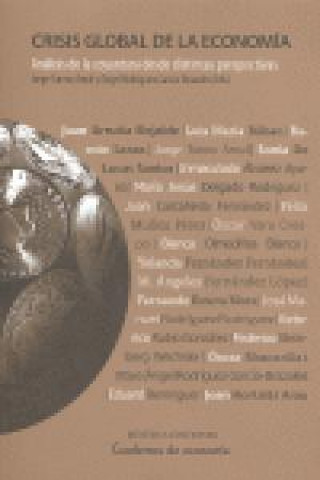 Kniha Crisis global de la economía : análisis de la coyuntura desde distintas perspectivas Jorge Turmo Arnal