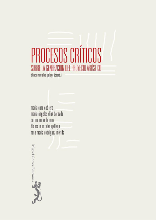 Книга Procesos críticos : sobre la generación de proyecto artístico 