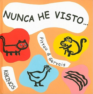 Libro Nunca he visto PITTAU & GERVAIS