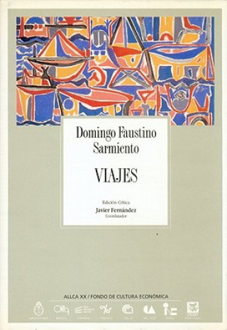 Kniha Viajes Domingo F. Sarmiento