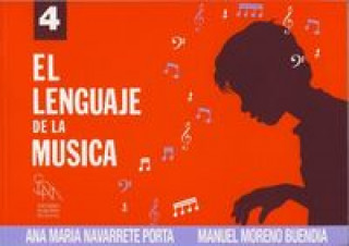 Carte El lenguaje de la música, 4 nivel Ana María Navarrete Porta
