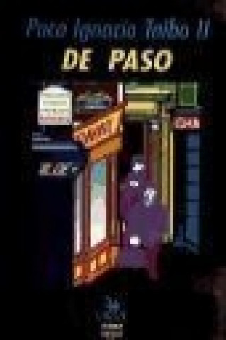 Book De paso Paco Ignacio Taibo