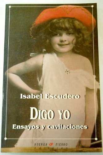 Kniha Digo yo Isabel Escudero