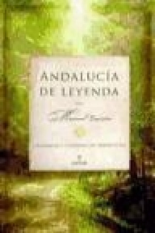 Könyv Historias y leyendas de Andalucía 