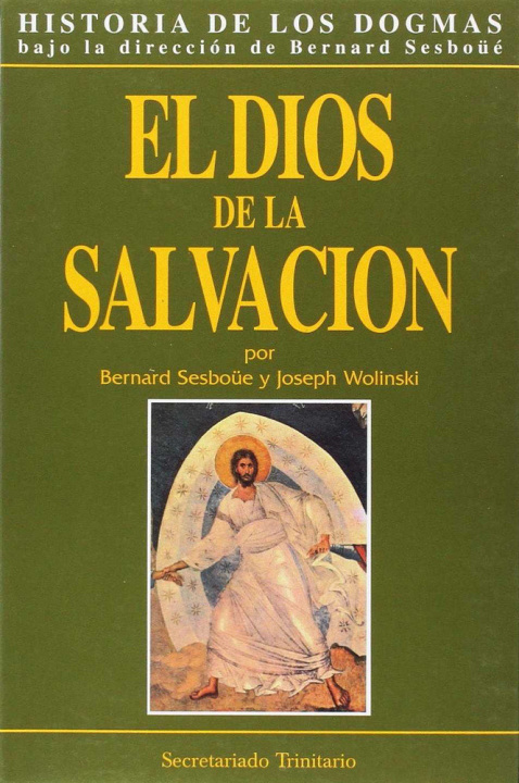 Kniha El dios de la salvación Bernard Sesboüé