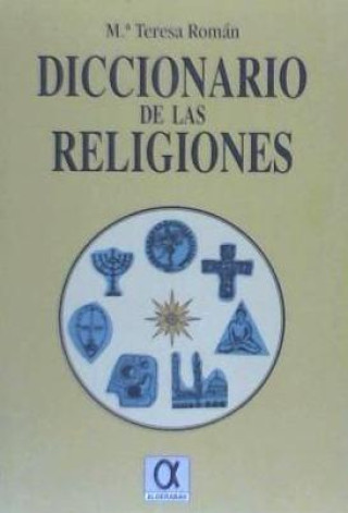 Книга Diccionario de las religiones María Teresa Román López