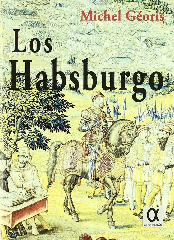 Carte Los Habsburgo Michel Géoris