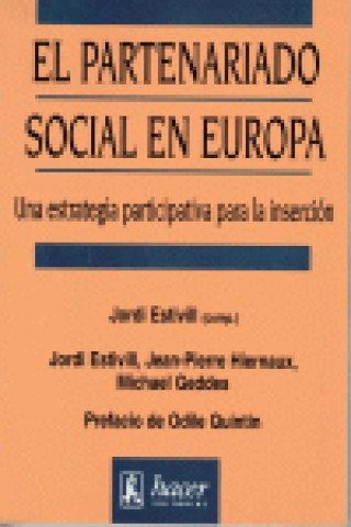 Kniha El partenariado social en Europa : una estrategia participativa para la inserción Jordi . . . [et al. ] Estivill