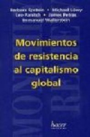 Carte Movimientos de resistencia al capitalismo global Immanuel Maurice Wallerstein