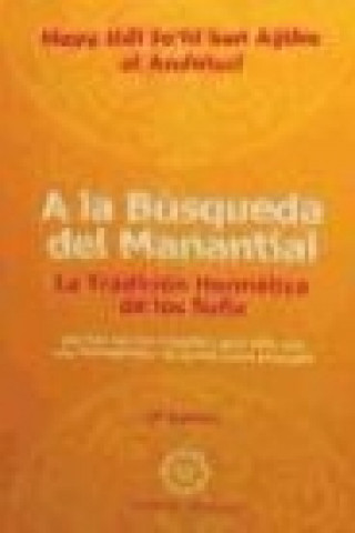 Carte A la búsqueda del manantial Antonio Saiz Dotor