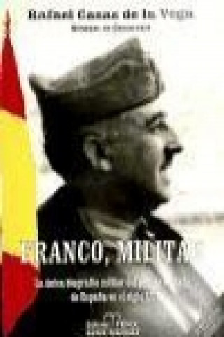 Книга Franco, militar Rafael Casas de la Vega