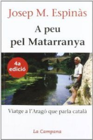 Könyv A peu pel Matarranya ESPINAS JOSEP M.