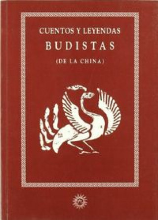 Könyv Cuentos y leyendas budistas de la China 