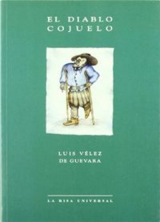Kniha El diablo cojuelo Luis Vélez de Guevara