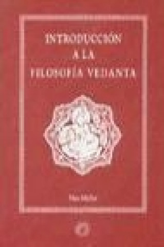Книга Introducción a la filosofía vedanta Friedrich Max Müller