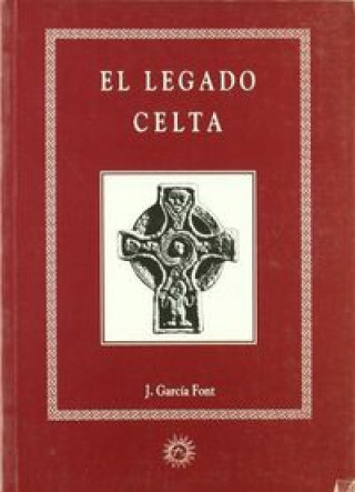 Książka El legado celta Juan García Font