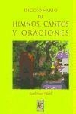 Buch Diccionario de himnos, cantos y oraciones Isabel Álvarez Villamil