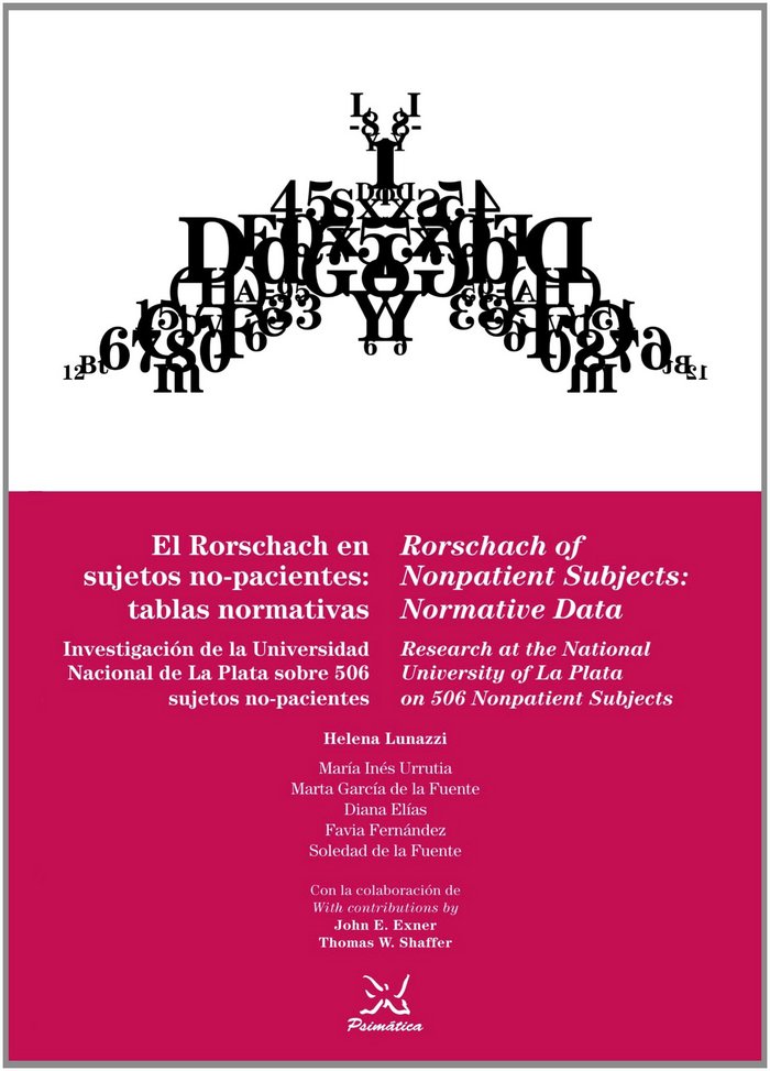 Kniha El Rorschach en sujetos no-pacientes : tablas normativas : investigación de la Universidad Nacional de La Plata sobre 506 sujetos no-pacientes Helena Lunazzi