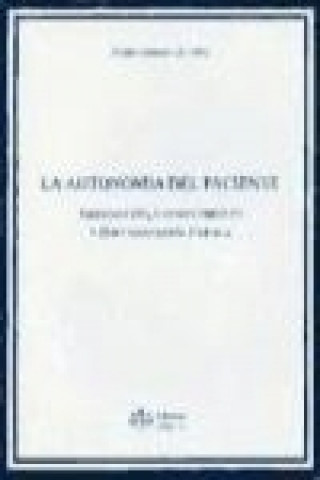 Kniha La autonomía del paciente Pedro Rodríguez López