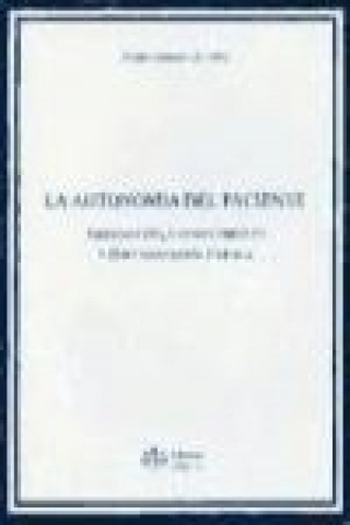 Livre La autonomía del paciente Pedro Rodríguez López