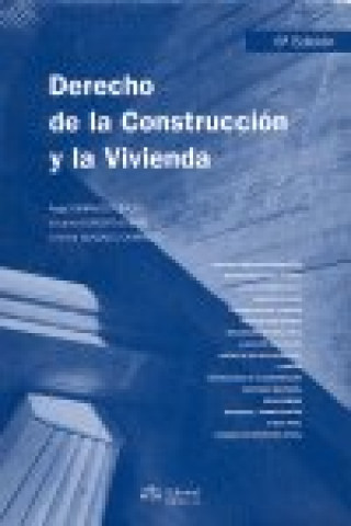 Buch Derecho de la construcción y la vivienda Ángel Francisco . . . [et al. ] Carrasco Perera