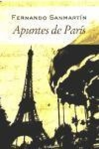 Book Apuntes de París Fernando Sanmartín Gómez