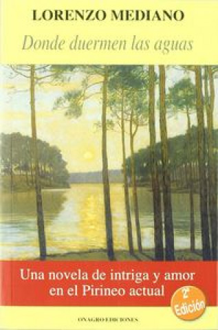 Книга Donde duermen las aguas Lorenzo Mediano