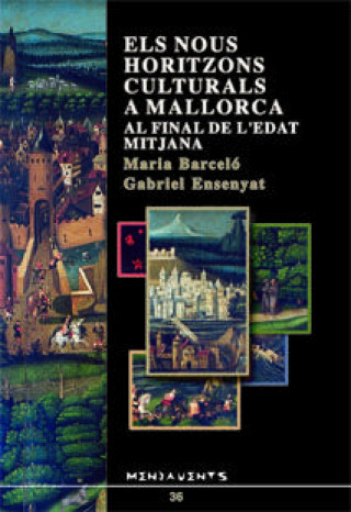 Carte Els nous horitzons culturals a Mallorca al final de l'Edat Mitjana 