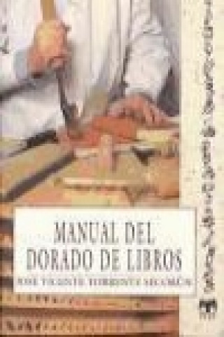 Buch Manual del dorado de libros José-Vicente Torrente