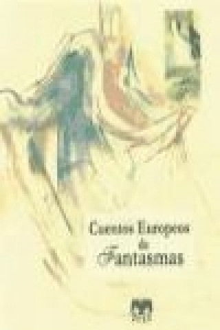 Книга Cuentos europeos de fantasmas 