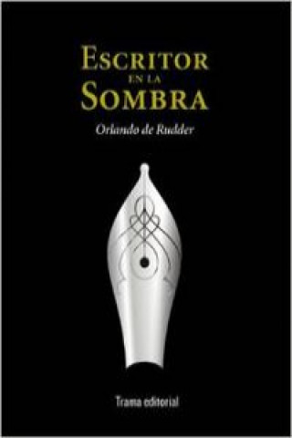 Книга Escritos en la sombra Orlando de Rudder