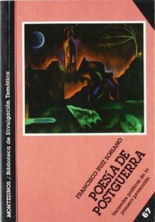 Kniha Poesía de postguerra : vertientes poéticas de la primera promoción Francisco Ruiz Soriano