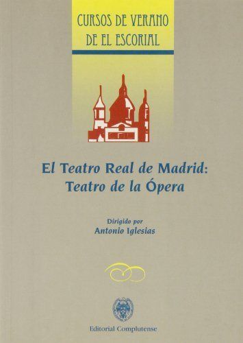 Knjiga Teatro Real de Madrid : futuro teatro de la Ópera 