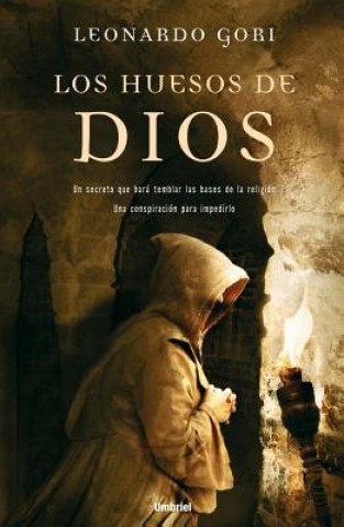 Book Huesos de Dios Leonardo Gori