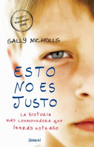 Kniha Esto No Es Justo Sally Nicholls