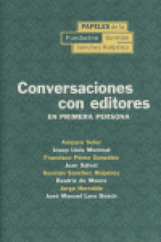 Carte Conversación con editores : en primera persona Amparo . . . [et al. ] Soler Gimeno