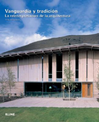 Kniha Vanguardia y tradición : la reinterpretación de la arquitectura Vicky Richardson