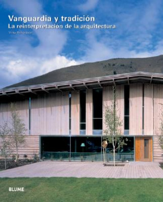 Buch Vanguardia y tradición : la reinterpretación de la arquitectura Vicky Richardson