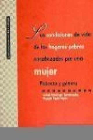 Könyv Las condiciones de vida de los hogares pobres encabezados por una mujer : pobreza y género Isabel Madruga Torremocha