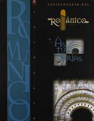 Kniha Enciclopedia del románico en Asturias 