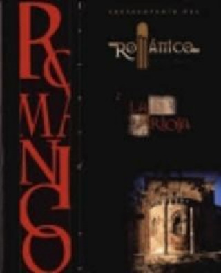 Kniha Enciclopedia del Románico en la Rioja Tomo II: Enciclopedia del Románico en la Rioja Tomo II 