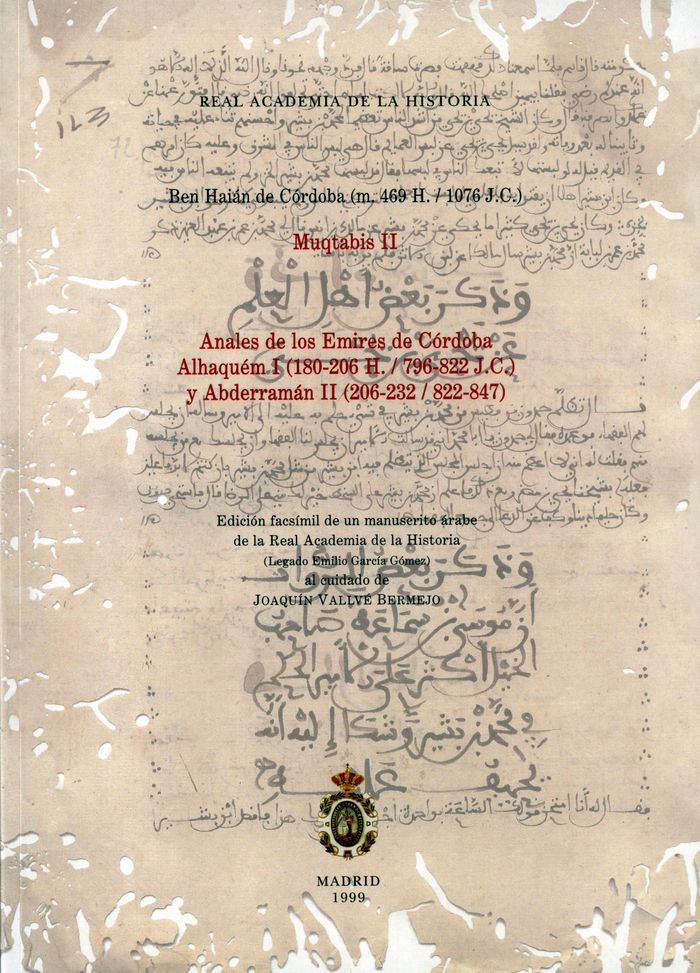 Kniha Anales de los emires de Córdoba Alhaquen I y Abderraman II Hayyán b. Jalaf Ibn Hayyán