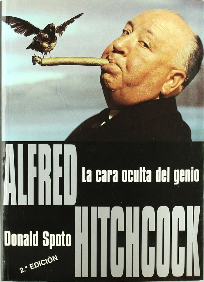 Kniha Alfred Hitchcock : la cara oculta del genio Donald Spoto