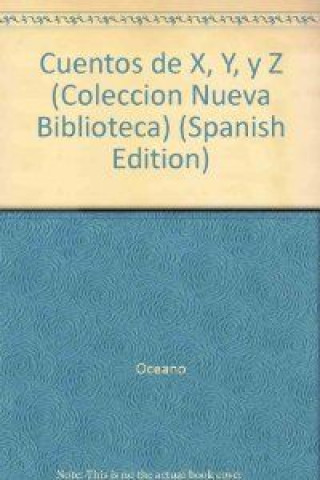 Книга Cuentos de x, y y z F. M.