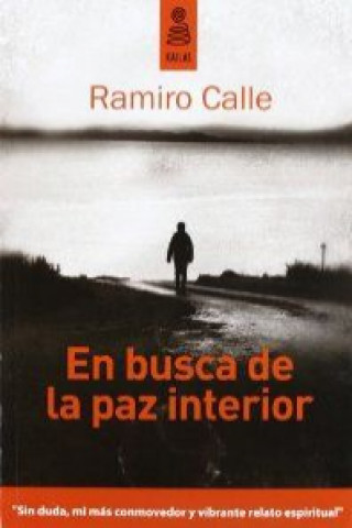 Kniha En busca de la paz interior RAMIRO CALLE