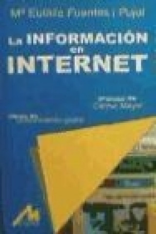 Kniha La información en Internet 