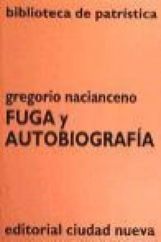 Kniha Fuga y autobiografía Santo Gregorio Nacianceno